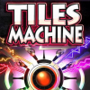 Tiles machine