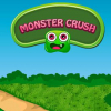 Monster crush