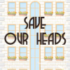 Save our heads