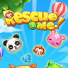 Rescue me!
