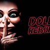 The dolls: Reborn