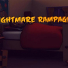 Nightmare rampage