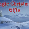 Magic Christmas gifts