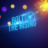 Bolt: The rising