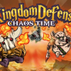 Kingdom defense: Chaos time