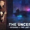 The uncertain. Episode 1: The last quiet day