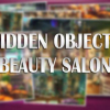 Hidden objects: Beauty salon
