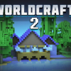 Worldcraft 2